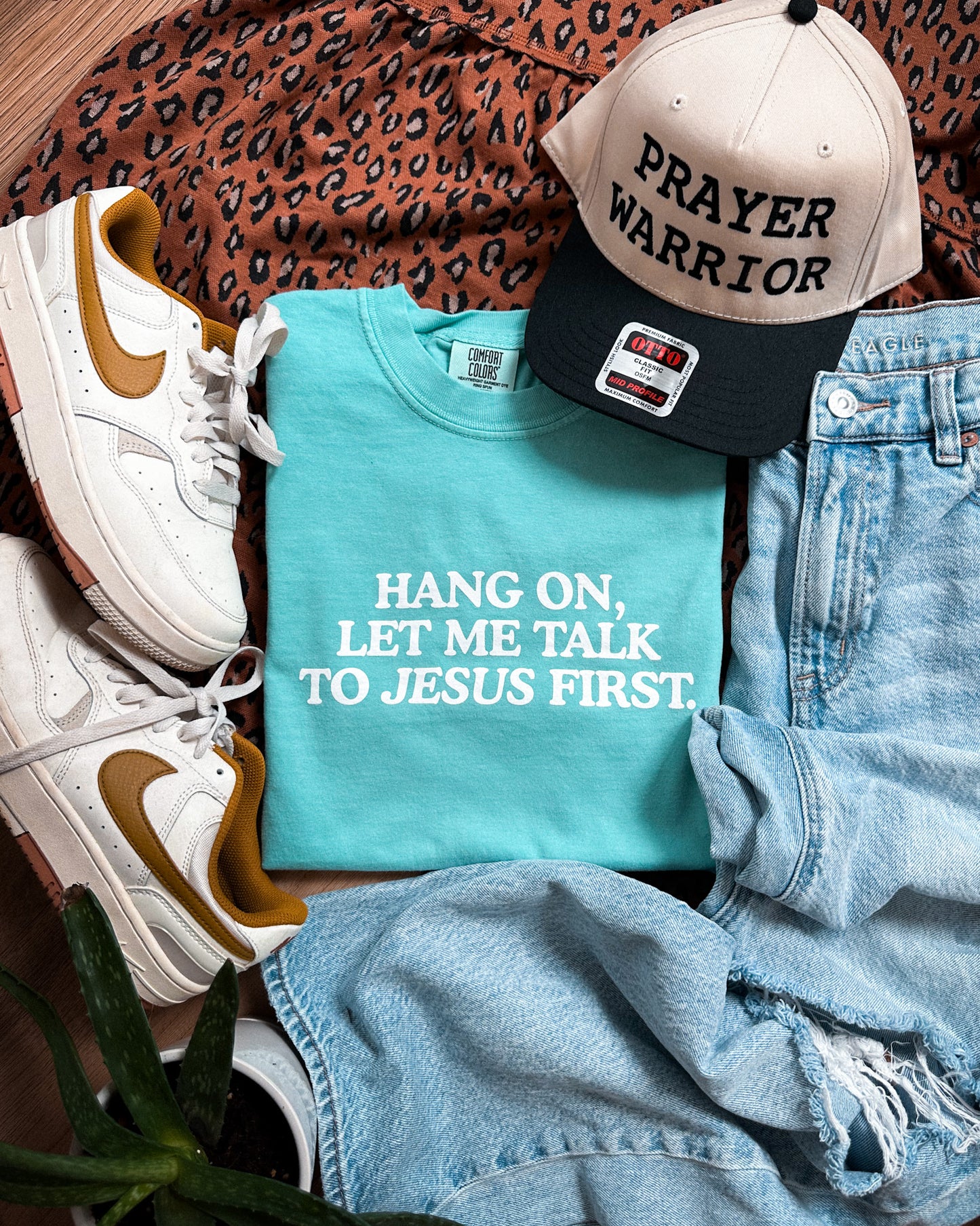 Hang On Let Me Talk to Jesus First Tee