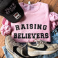 Raising Believers Sweatshirt | Christian Mom Crewneck